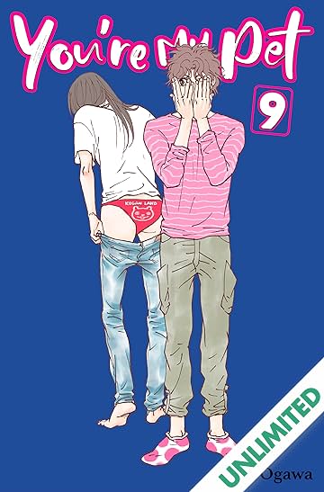 You're My Pet (comiXology Originals) Vol. 9